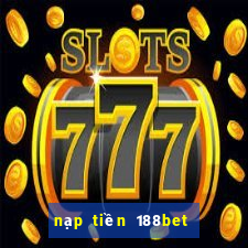 nạp tiền 188bet bằng momo