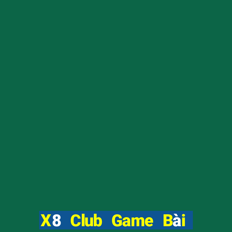 X8 Club Game Bài Rồng Lửa