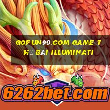 Gofun99.Com Game Thẻ Bài Illuminati