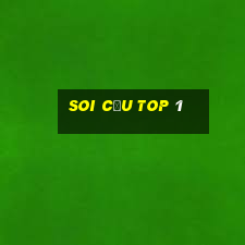 soi cầu top 1