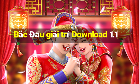 Bắc Đẩu giải trí Download 1.1