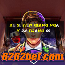 xổ số tiền giang ngày 24 tháng 09