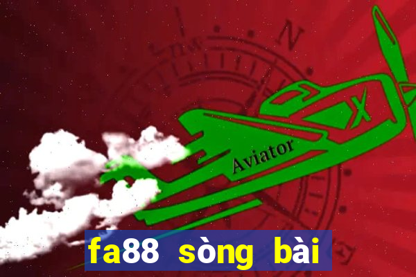 fa88 sòng bài trực tuyến