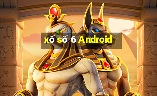 xổ số 6 Android