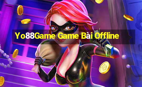 Yo88Game Game Bài Offline