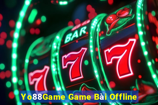 Yo88Game Game Bài Offline