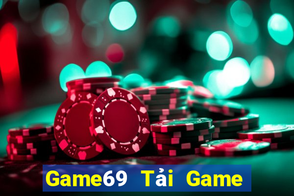 Game69 Tải Game Bài Đổi Thưởng