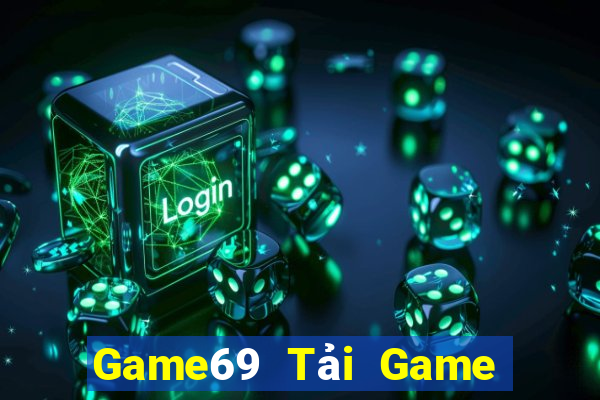 Game69 Tải Game Bài Đổi Thưởng