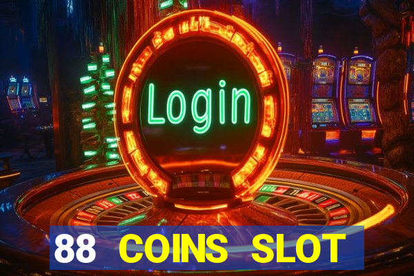 88 COINS SLOT MACHINECASINO W6(CASINO ONLINE)