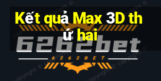 Kết quả Max 3D thứ hai