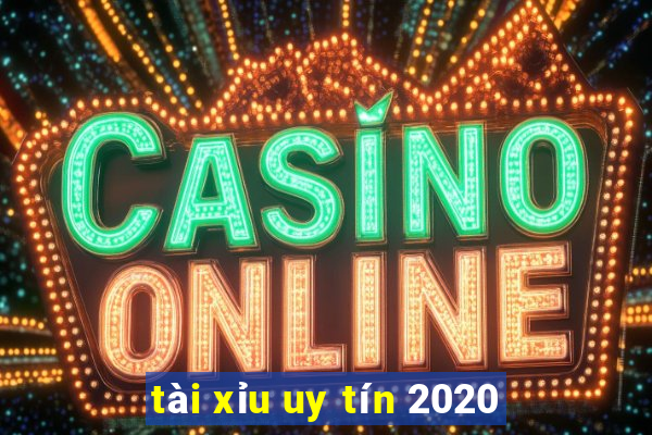 tài xỉu uy tín 2020