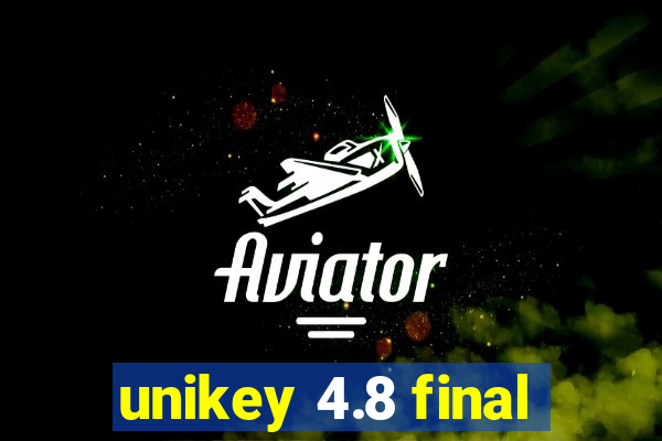 unikey 4.8 final