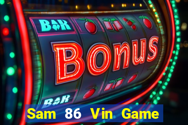 Sam 86 Vin Game Bài Uno Miễn Phí