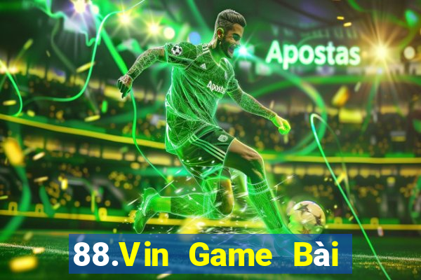 88.Vin Game Bài Quay Hũ