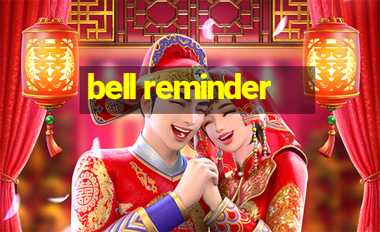 bell reminder