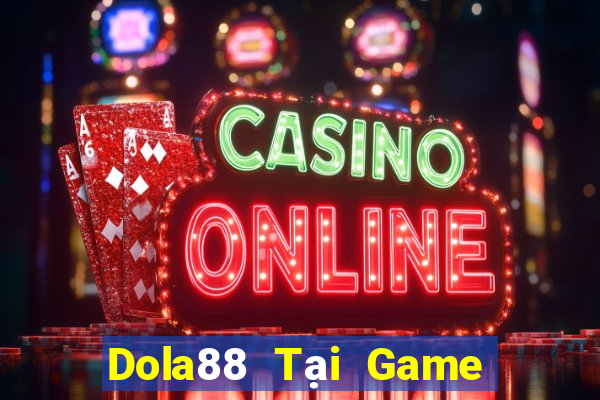 Dola88 Tại Game Bài B52