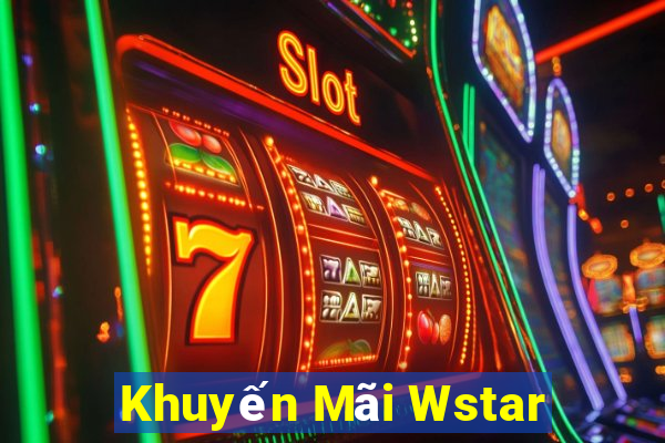 Khuyến Mãi Wstar