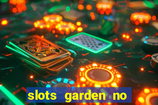 slots garden no deposit bonus