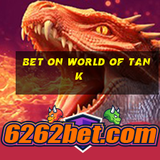 bet on world of tank