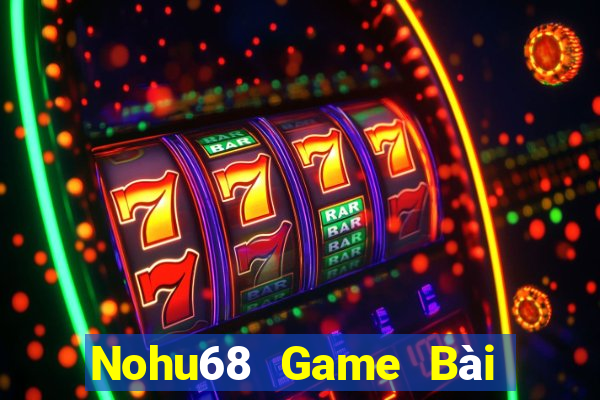 Nohu68 Game Bài Fa88 Apk