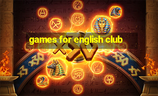 games for english club