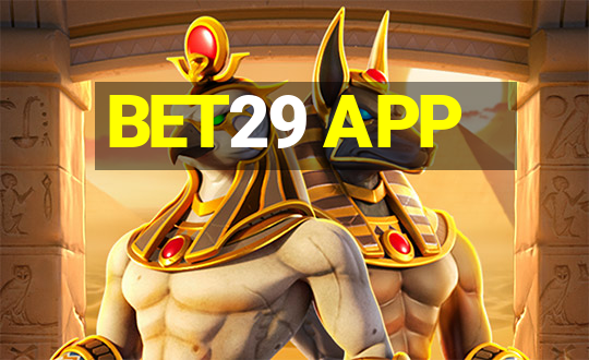 BET29 APP