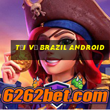 Tải về Brazil Android