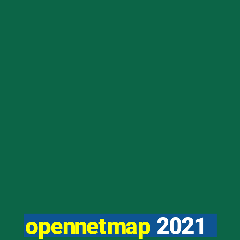 opennetmap 2021