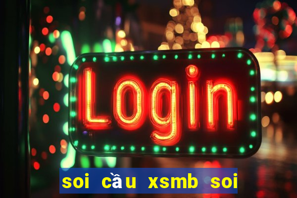 soi cầu xsmb soi cầu 168