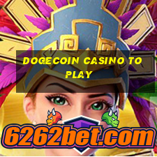 dogecoin casino to play