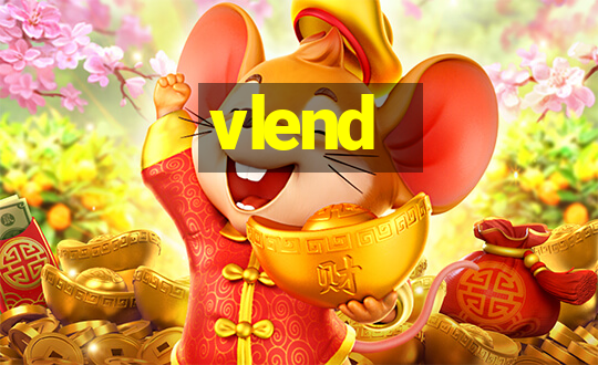 vlend