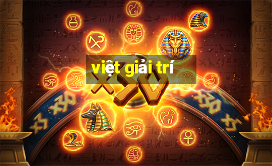 việt giải trí