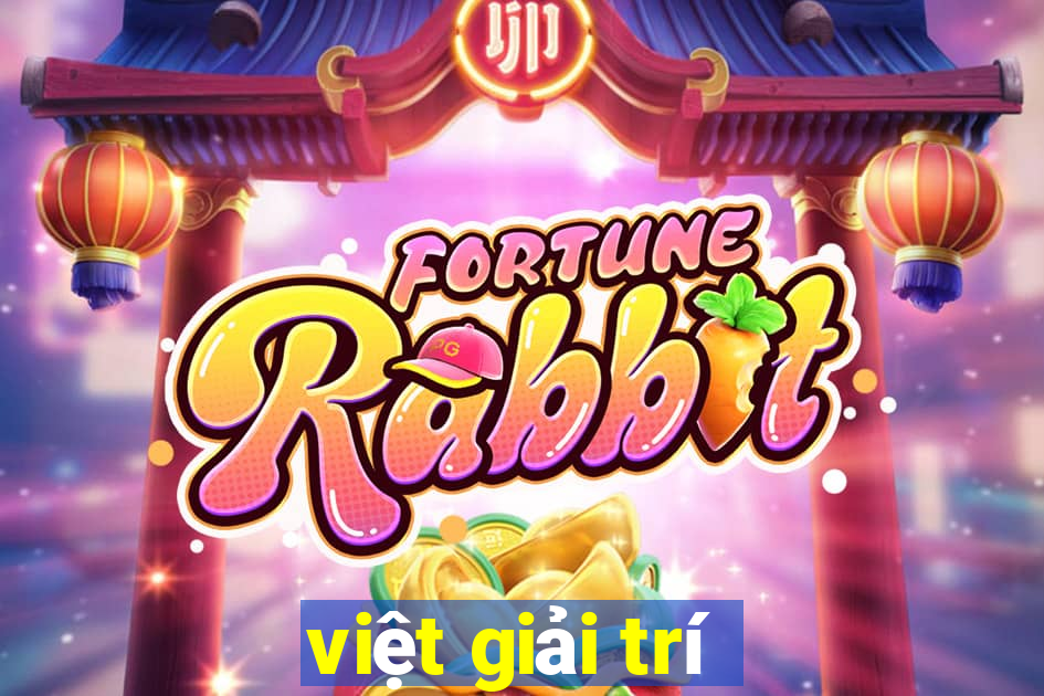 việt giải trí