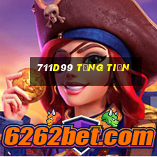 711d99 Tặng Tiền