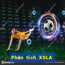 Phân tích XSLA Thứ 4