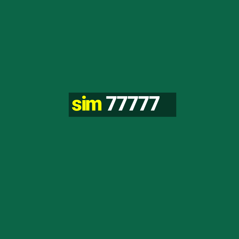 sim 77777