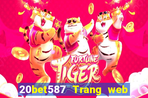 20bet587 Trang web xổ số 7