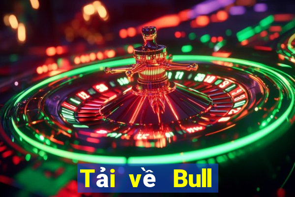 Tải về Bull Come Come Android