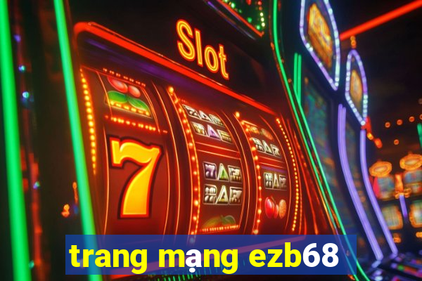 trang mạng ezb68