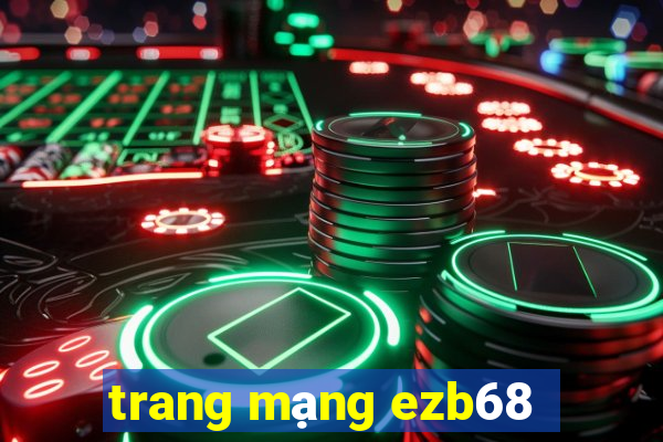 trang mạng ezb68