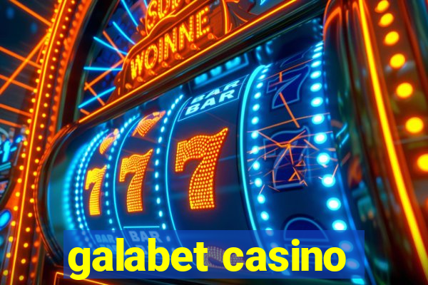 galabet casino