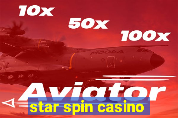 star spin casino