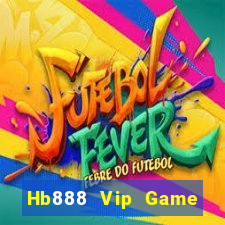 Hb888 Vip Game Bài Đổi Thưởng B52