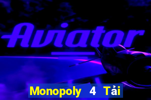 Monopoly 4 Tải về chính thức