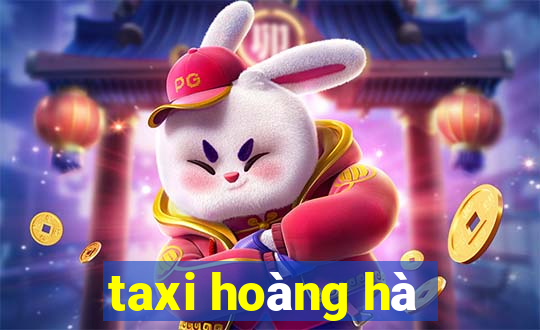 taxi hoàng hà