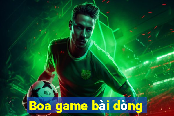 Boa game bài dòng