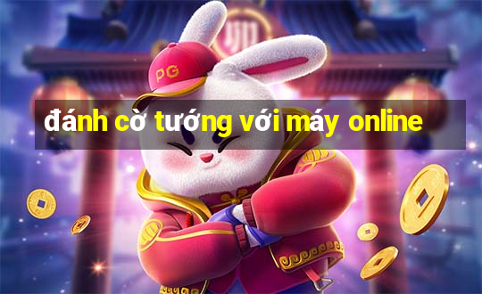 đánh cờ tướng với máy online