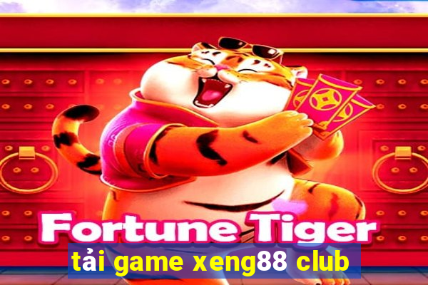 tải game xeng88 club