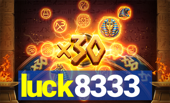 luck8333