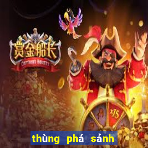 thùng phá sảnh rồng là gì